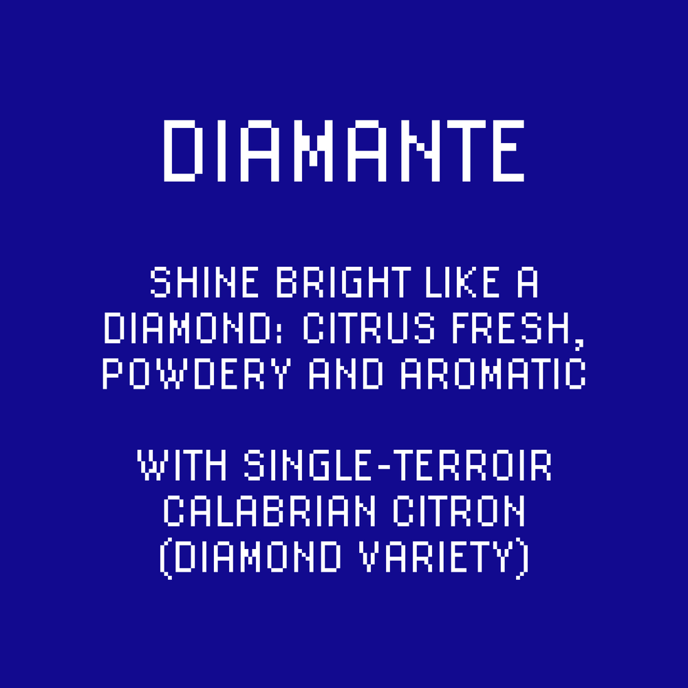 Text: Shone bright like a diamond; citrus fresh, powdery and aromatic. With single-terroir Calabrian citron (diamond variety)